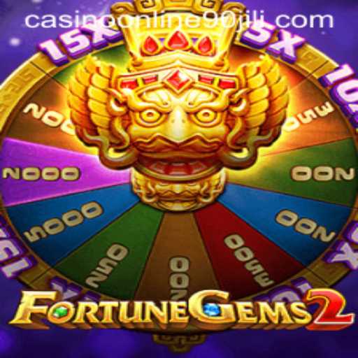Fortune Gems 2: Thrilling Experiences at 90 Jili Online Casino