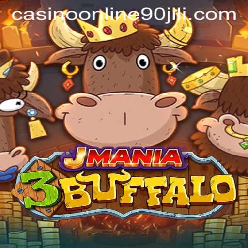 Exploring JMania3Buffalo: The Latest Hit at 90 Jili Online Casino