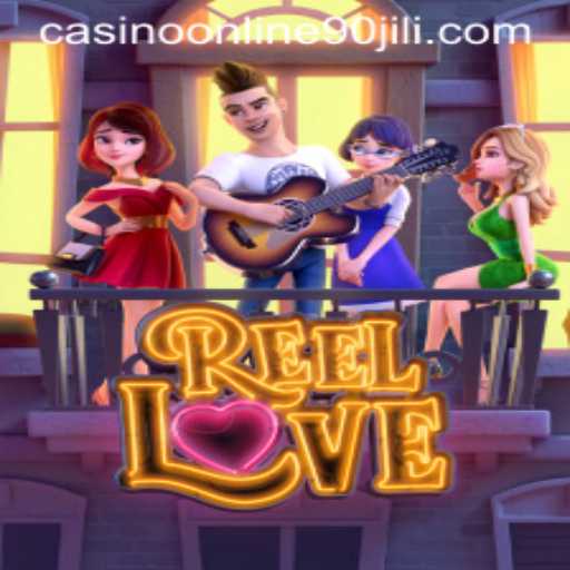 Discover the Excitement of ReelLove: A Thrilling Encounter with 90 Jili Online Casino