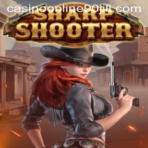 Sharpshooter: The Exciting New Addition at 90 Jili Online Casino
